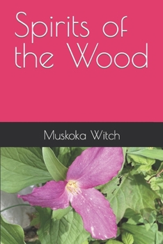 Paperback Spirits of the Wood Book