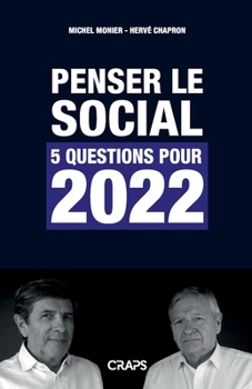 Paperback Penser le social: 5 questions pour 2022 [French] Book