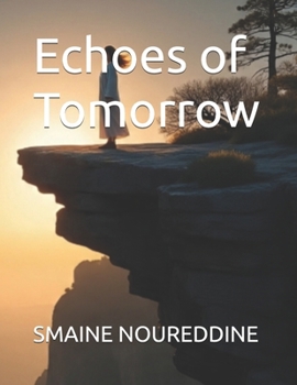 Paperback Echoes of Tomorrow Book