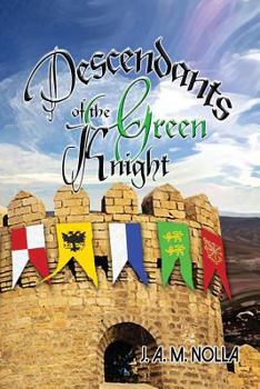 Paperback Descendants of The Green Knight: 1320 - 1550 Book