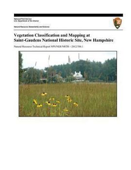 Paperback Vegetation Classification and Mapping at Saint-Gaudens National Historic Site, New Hampshire Book