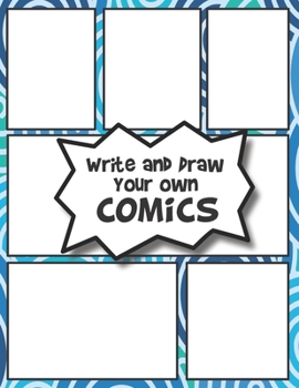 Paperback Write and Draw your own COMICS: Create your own Comics and Cartoons Book