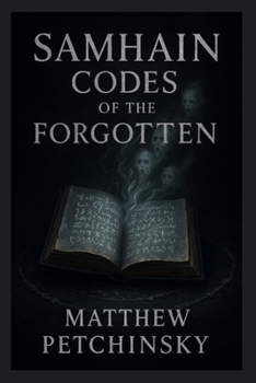 Paperback Samhain Codes of the Forgotten Book