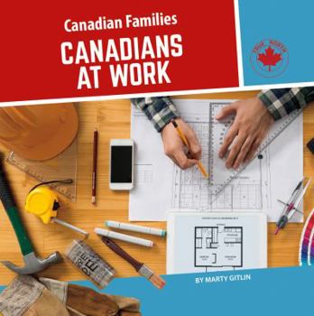 Library Binding Canadians at Work Book