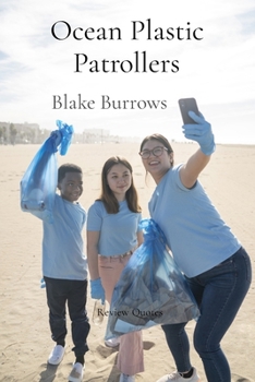 Paperback Ocean Plastic Patrollers: Marine Protection Squad Book