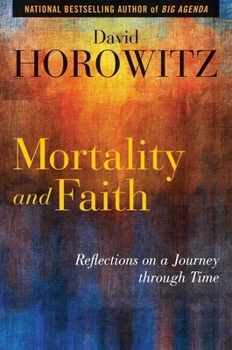 Hardcover Mortality and Faith: Reflections on a Journey Through Time Book