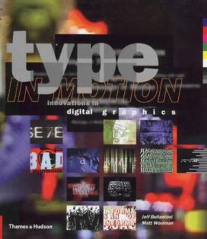 Paperback Type in Motion : Innovations in Digital Graphics Book