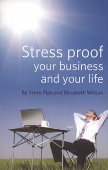 Paperback Stress proof your business and your life Book