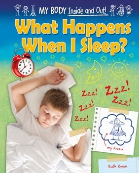 Library Binding What Happens When I Sleep? Book