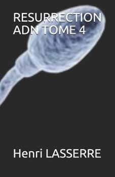 Paperback Resurrection Adn Tome 4 [French] Book