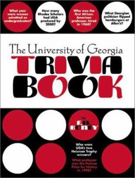 Paperback The University of Georgia Trivia Book