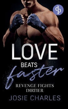 Paperback Revenge fights dirtier: Eine spicy Enemies to Lovers Sports Romance [German] Book