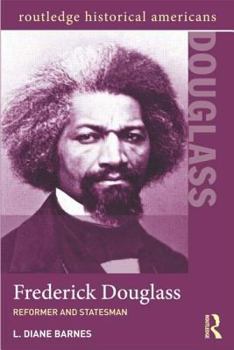 Paperback Frederick Douglass: Reformer and Statesman Book