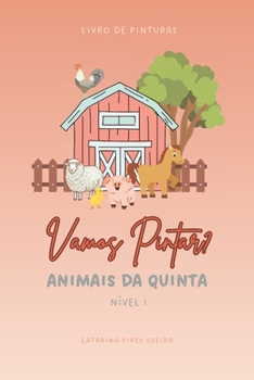 Paperback Vamos Pintar?: Animais da Quinta [Portuguese] Book
