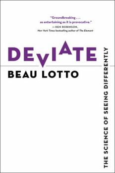 Hardcover Deviate: The Science of Seeing Differently Book