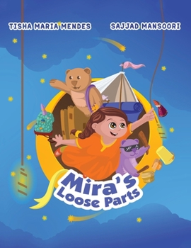 Paperback Mira's Loose Parts Book