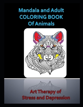 Paperback Mandala and Adult COLORING BOOK Of Animals Book