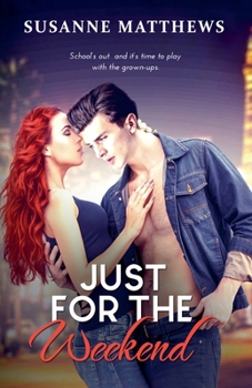 Paperback Just for the Weekend Book