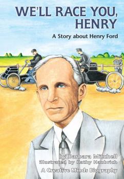 Paperback We'll Race You, Henry: A Story about Henry Ford Book