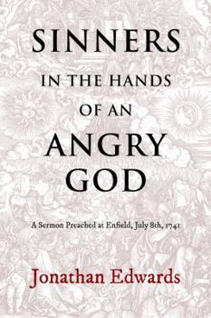 Paperback Sinners in the Hands of an angry GOD Book