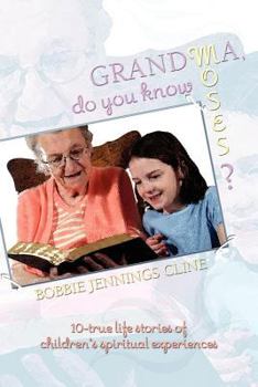Paperback Grandma Do You Know Moses? Book
