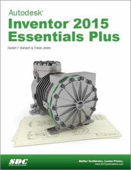 Hardcover Autodesk Inventor 2015 Essentials Plus Book