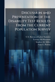 Paperback Discussion and Presentation of the Disability Test Results From the Current Population Survey Book