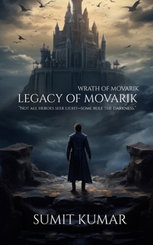 LEGACY OF MOVARIK: WRATH OF MOVARIK