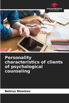 Paperback Personality characteristics of clients of psychological counseling Book