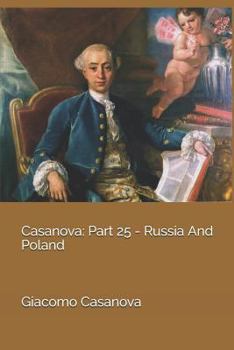 Paperback Casanova: Part 25 - Russia and Poland Book