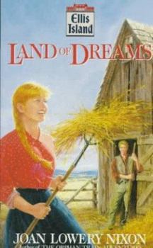 Land of Dreams (Ellis Island) - Book #3 of the Ellis Island