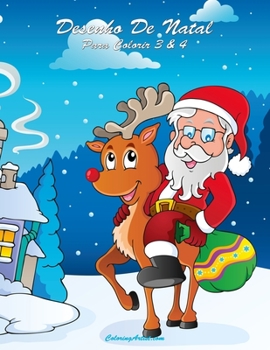 Paperback Desenho De Natal Para Colorir 3 & 4 [Portuguese] Book
