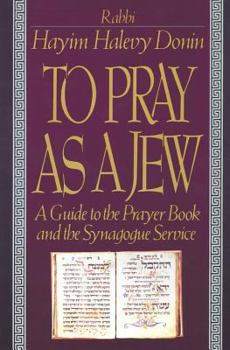 Paperback To Pray as a Jew Book