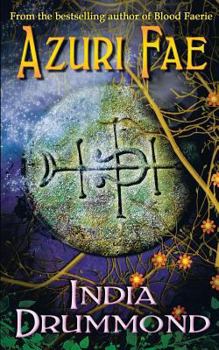 Azuri Fae - Book #2 of the Caledonia Fae