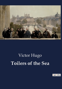 Paperback Toilers of the Sea Book