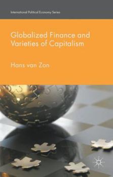 Hardcover Globalized Finance and Varieties of Capitalism Book
