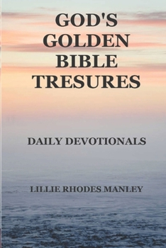 Paperback God's Golden Bible Treasures: Daily Devotionals Book