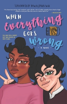 Paperback When Everything Goes Wrong Book