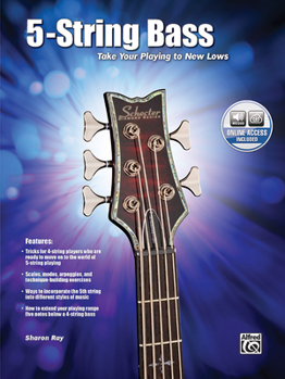 Paperback 5-String Bass: Taking Your Playing to New Lows, Book & Online Audio [With CD] Book