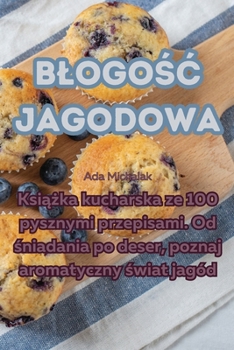 Paperback Blogośc jagodowa [Polish] Book