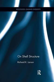 On Shell Structure - Book  of the Routledge Leading Linguists