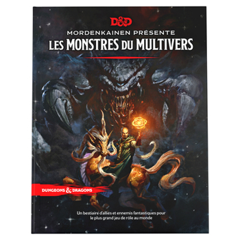 Hardcover Dungeons & Dragons: Mordenkainen Présente: Les Monstres Du Multivers Book