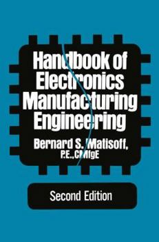 Paperback Handbook of Electronics Manufacturing Engineering Book