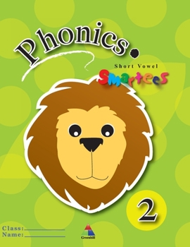 Paperback Smartees Phonics 2: Short Vowel, Phonics (Reading Skills), Ages 3-6 Book