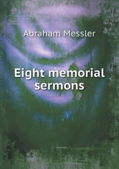 Paperback Eight memorial sermons Book