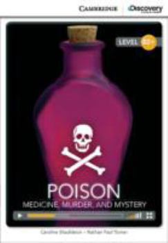 Paperback Poison: Medicine, Murder, and Mystery High Intermediate Book with Online Access Book