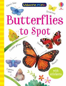 Butterflies To Spot - Book  of the Usborne Minis