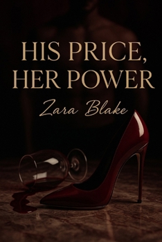 Paperback His Price, Her Power: A Billionaire Romance Novel Book