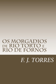 Paperback OS MORGADIOS de RIO TORTO e RIO DE FORNOS [Portuguese] Book