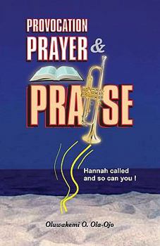 Paperback Provocation, Prayer and Praise Book
